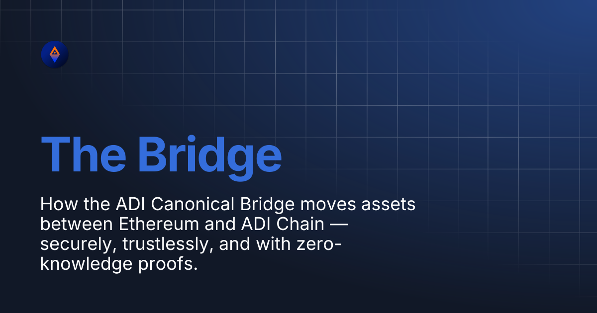 The Bridge | ADI Chain Documentation